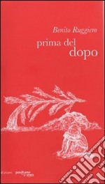 Prima del dopo libro