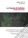 Le tavole di Gubbio e l'Italia preromana libro