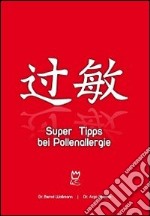 Super Tipps bei Pollenallergie libro