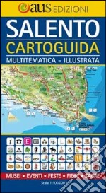 Salento, cartoguida. Mappa multi-tematica illustrata