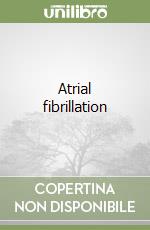 Atrial fibrillation libro