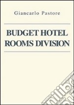 Budget hotel rooms division libro