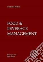 Food & beverage management. No yes man. Ediz. bilingue libro