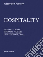 Hospitality. Food cost, kitchen, budgeting, analysis, revenue management, food & beverage, hôtel libro