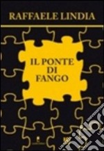 Il ponte di fango