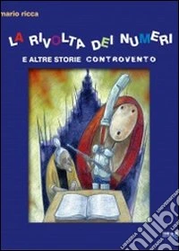 La rivolta dei numeri libro