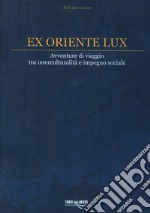 Ex oriente lux libro