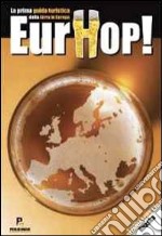 Eurhop! La prima guida turistica alla birra in Europa