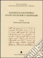 Emanuele Gianturco, nuovi studi per i centenari libro