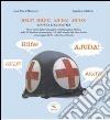 Help! Hilfe! Ajuda! Aiuto! Sanità e linea gotica. Breve storia della Compagnia A del Battaglione Medico della 10° divisione da montagna U.S.... libro di Marcacci J. Pascal