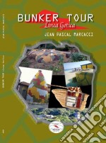 Bunker tour