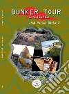 Bunker tour libro