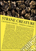 Strane creature libro