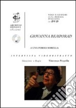 Giovanna Bemporad. A una forma sorella. Con DVD