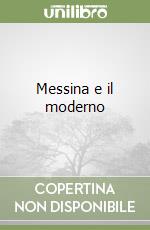 Messina e il moderno libro