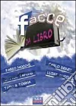 Facce da libro libro