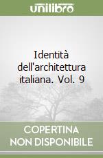Identità dell'architettura italiana. Vol. 9 libro