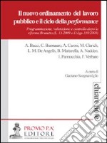 Il nuovo ordinamento del lavoro pubblico e il ciclo della performance