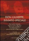 Don Giuseppe, inviato speciale libro
