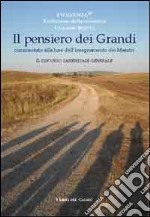 Il pensiero dei grandi commentato alla luce dell'insegnamento dei Maestri. IL discorso sapienziale generale libro