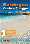 Sardegna. Coste e spiagge. Medio Campidano e Oristano. Ediz. italiana, inglese e tedesca libro