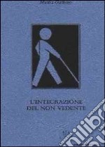 L'integrazione del non vedente libro