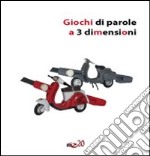 Giochi di parole a 3 dimensioni libro