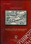 Neókastron Romàion. Alla scoperta dell'antica madre libro