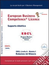 EBCL livello A. Vol. 1: Redazione di bilancio libro