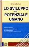 Lo sviluppo del potenziale umano libro di Barbato Simone