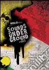 Sounds of underground. Garage, Punk R & R, Rockabilly. Vol. 1 libro