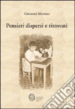 Pensieri dispersi e ritrovati libro