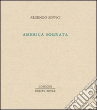 America sognata