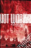 Hot war libro