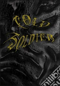 Cold soldier