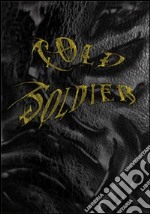 Cold soldier libro