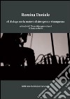 «Il dialogo con la materia disintegrata e ricomposta». Un'analisi di Thema (omaggio a Joyce) di Luciano Berio libro di Daniele Romina