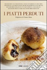 I piatti perduti libro