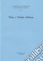 Tibur e Trebula Suffenas libro