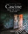 Cascine. Percorsi nella memoria di una civiltà libro