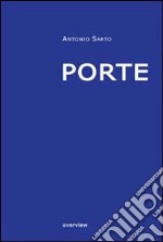 Porte. Ediz. multilingue