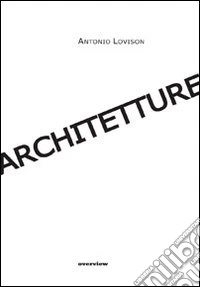 Architetture. Ediz. multilingue