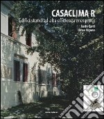 CasaClima R. Edifici storici ad alta efficienza energetica libro