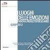 I luoghi delle emozioni. Padova: progetti per sei aree libro