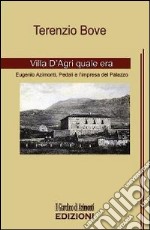 Villa d'Agri quale era. Eugenio Azimonti, Pedali e l'impresa del palazzo libro