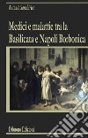 La Basilicata, Montemurro e il dialetto libro di Sanchirico Antonio