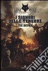 I signori delle tenebre. Lupo Solitario. Serie Kai. Vol. 1 libro