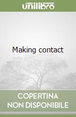 Making contact