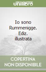 Io sono Rummenigge. Ediz. illustrata libro