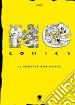 No comics. Il fumetto non esiste libro